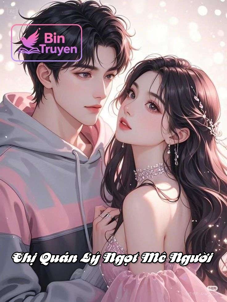 Chị Quản Lý Ngọt Mê Người