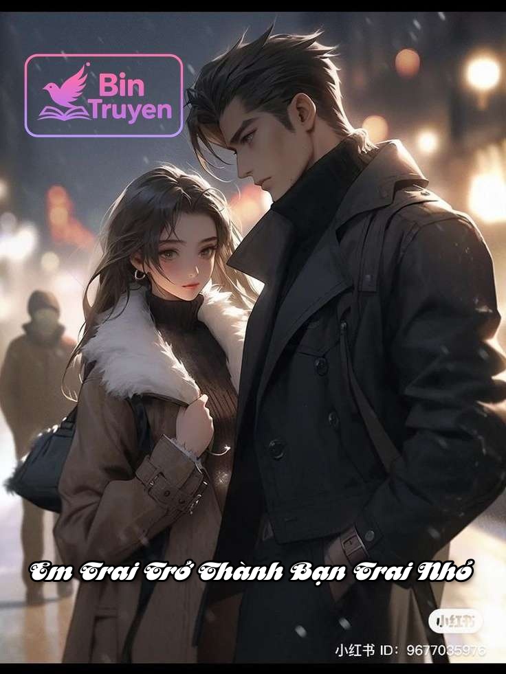 Em Trai Trở Thành Bạn Trai Nhỏ