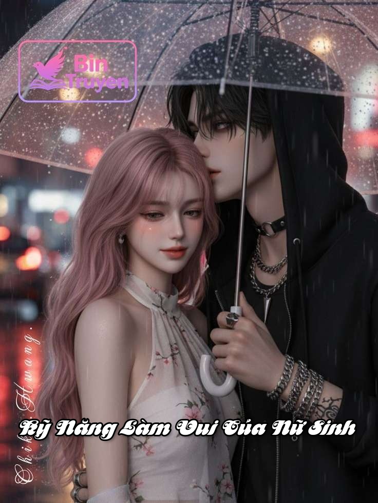 Kỹ Năng Làm Vui Của Nữ Sinh