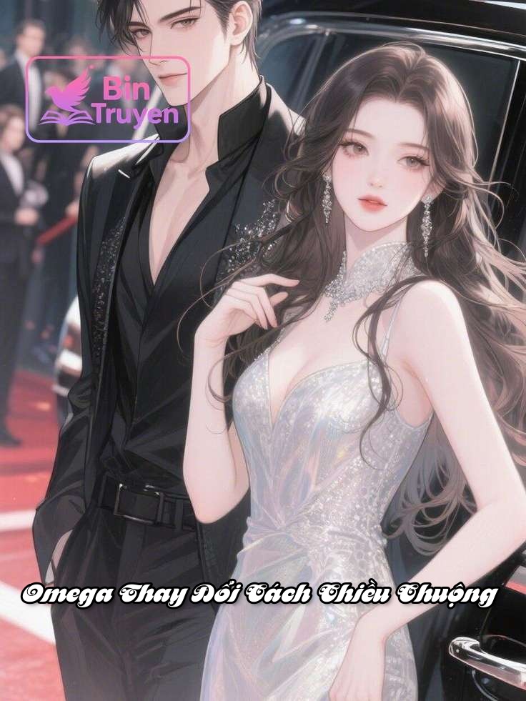 Omega Thay Đổi Cách Chiều Chuộng