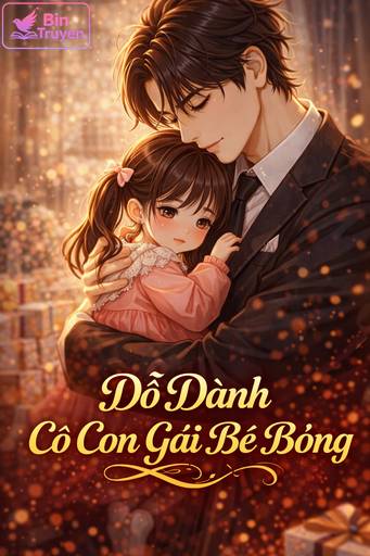 Dỗ Dành Cô Con Gái Bé Bỏng