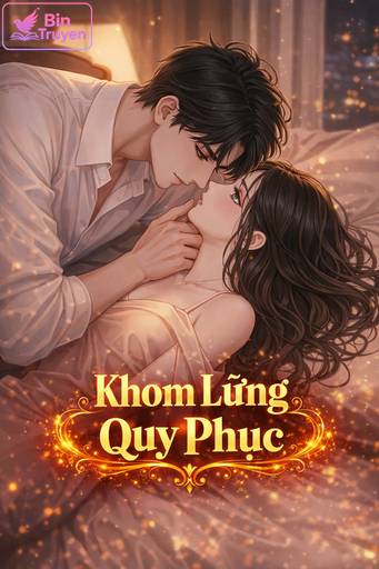 Khom Lưng Quy Phục