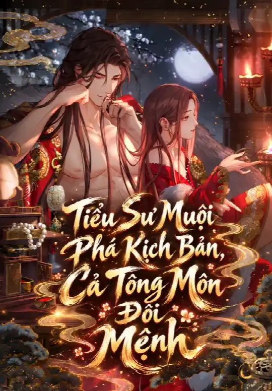 Tiểu Sư Muội Phá Kịch Bản, Cả Tông Môn Đổi Mệnh