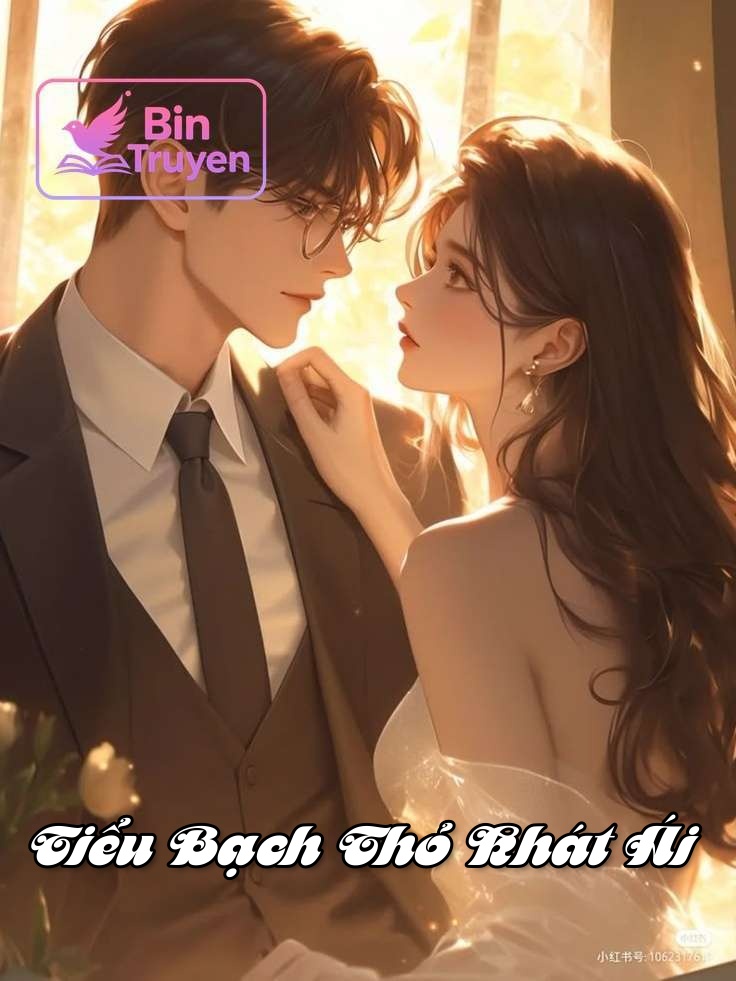 Tiểu Bạch Thỏ Khát Ái
